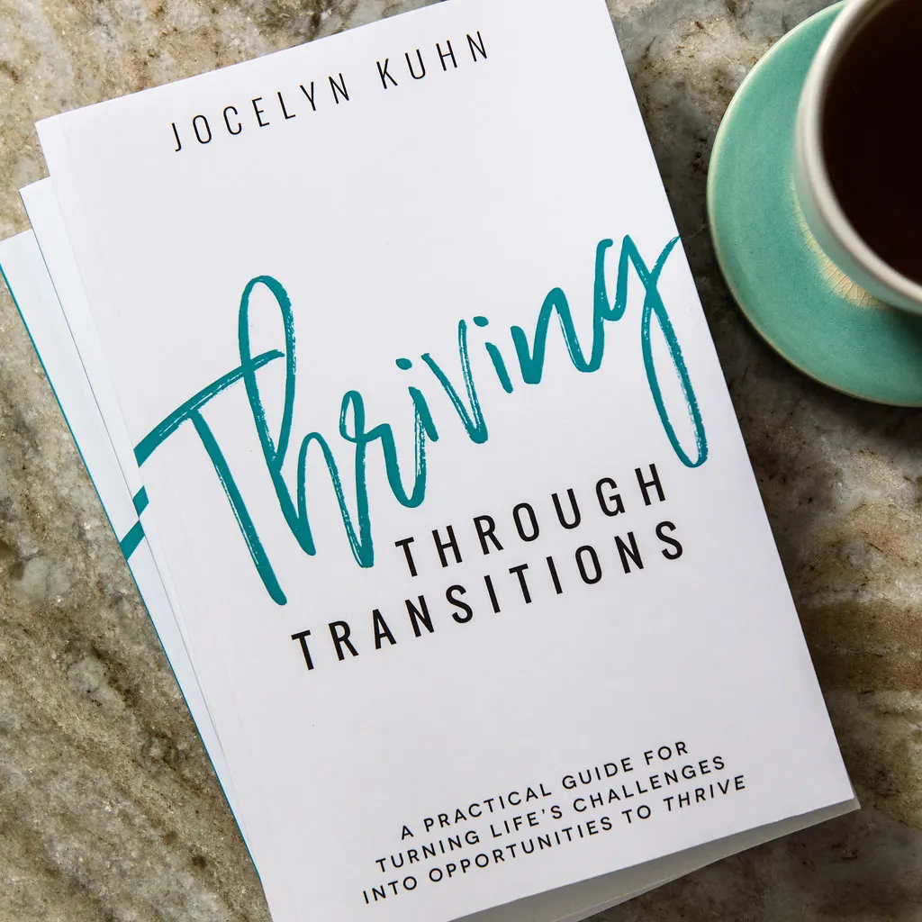 Thriving Through Transitions