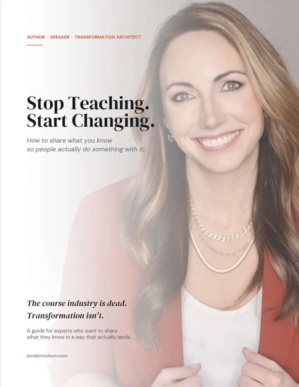 Stop Teaching. Start Changing.